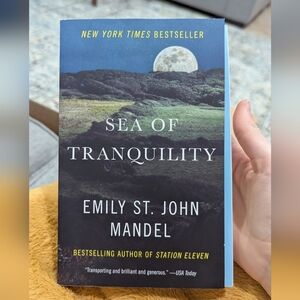Sea of Tranquility By Emily St John Mandel
